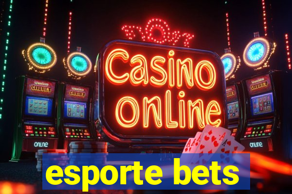 esporte bets