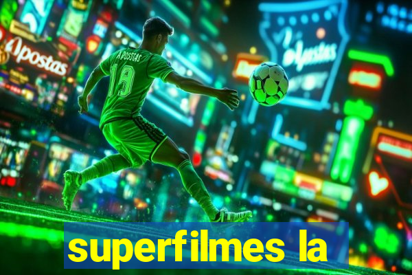 superfilmes la