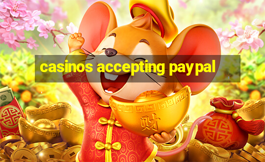 casinos accepting paypal