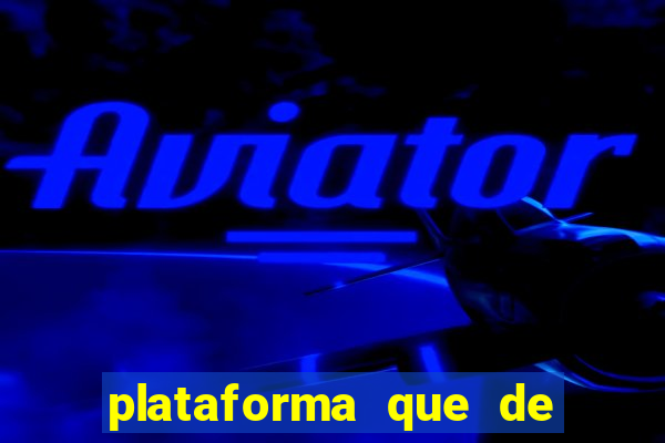 plataforma que de b?nus no cadastro