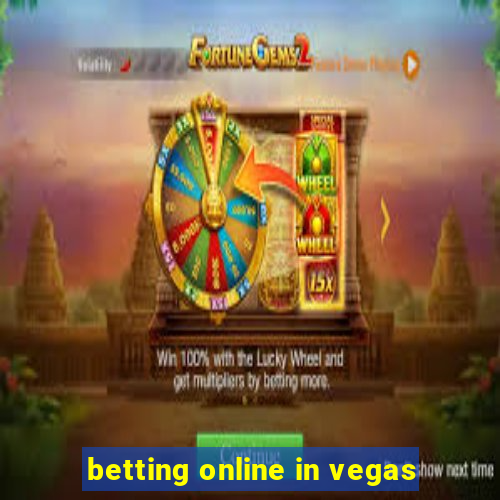 betting online in vegas