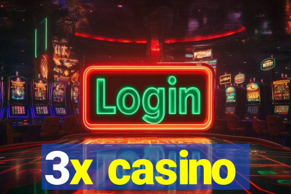 3x casino