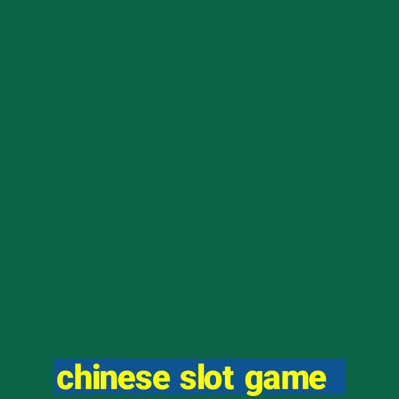 chinese slot game