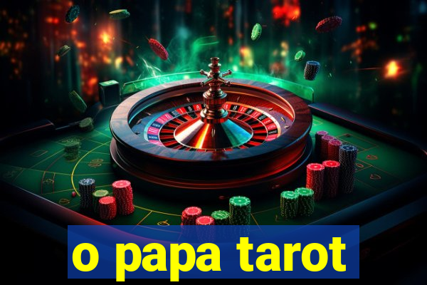 o papa tarot