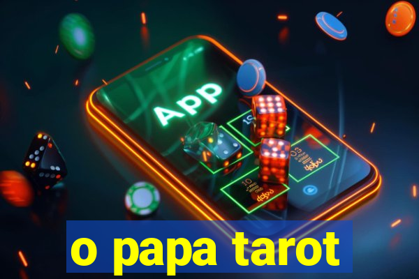 o papa tarot