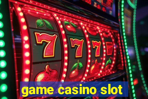 game casino slot