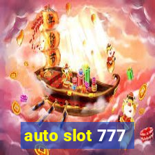 auto slot 777