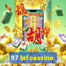 97 brl cassino