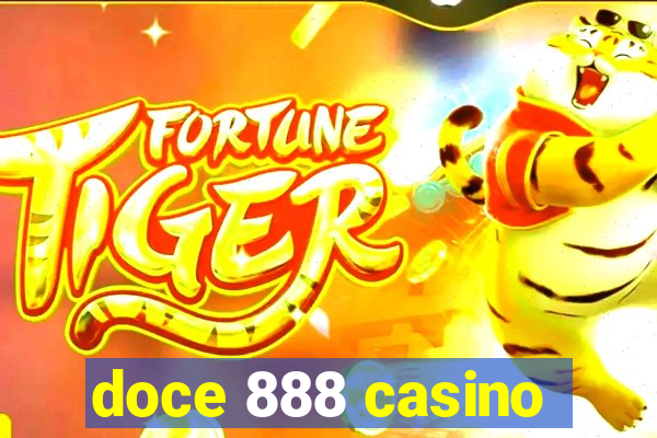 doce 888 casino