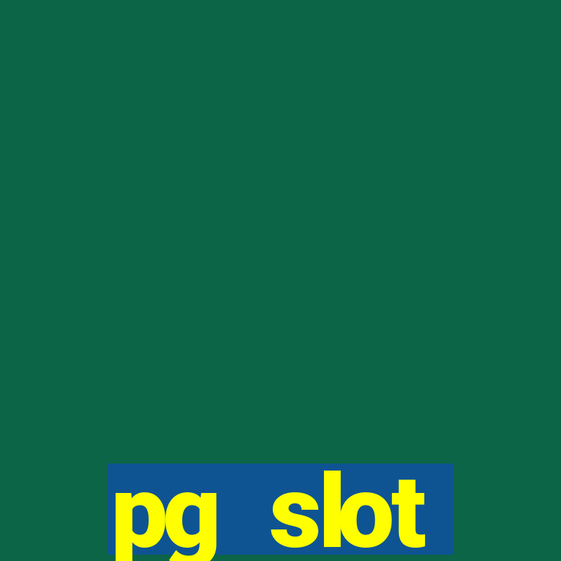 pg slot ???????????? ??????????