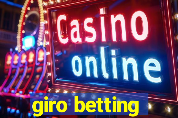 giro betting