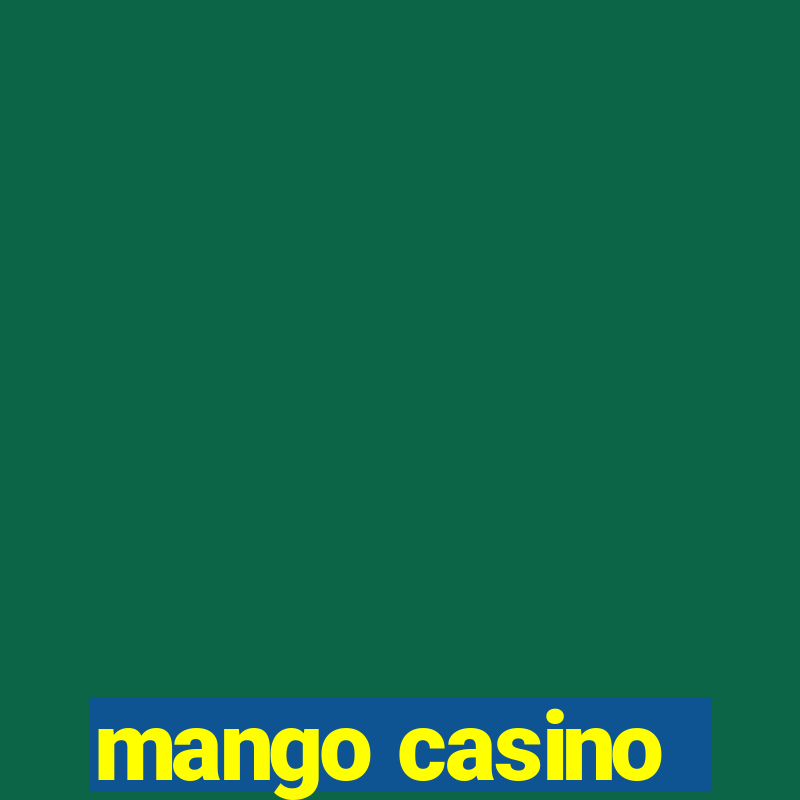 mango casino