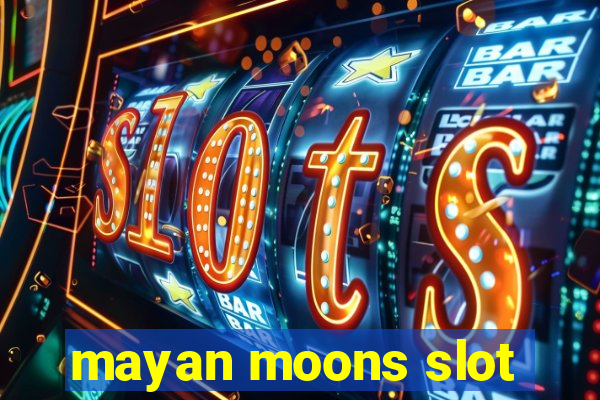 mayan moons slot