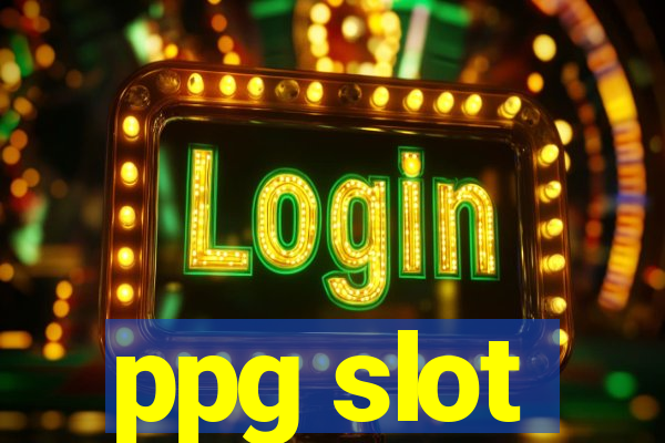 ppg slot