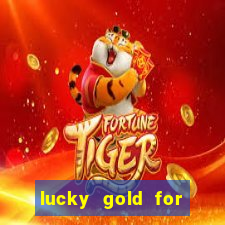 lucky gold for money winner