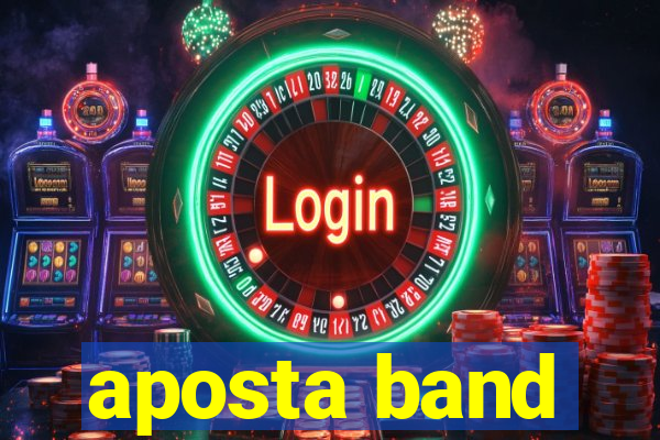 aposta band