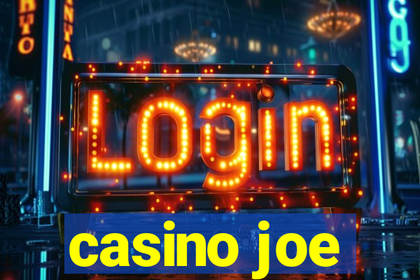 casino joe