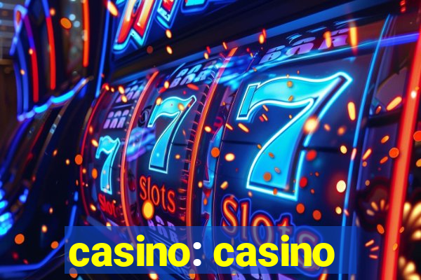 casino: casino