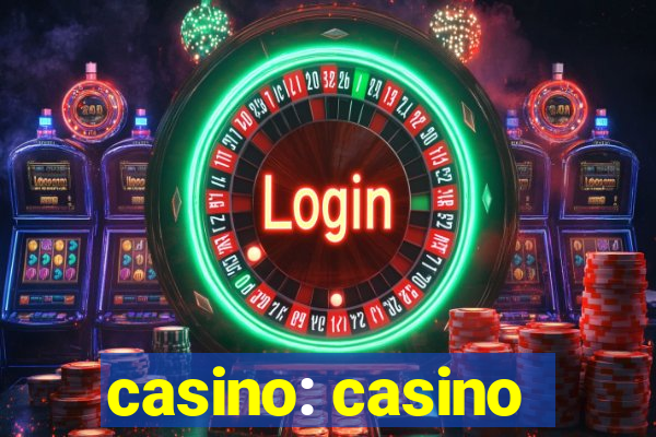 casino: casino