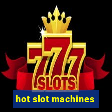 hot slot machines