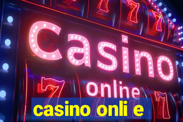 casino onli e