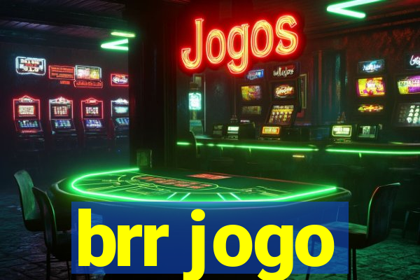 brr jogo