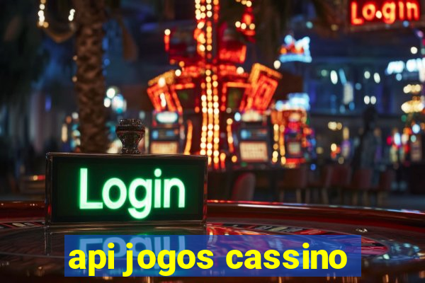 api jogos cassino