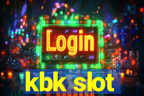 kbk slot