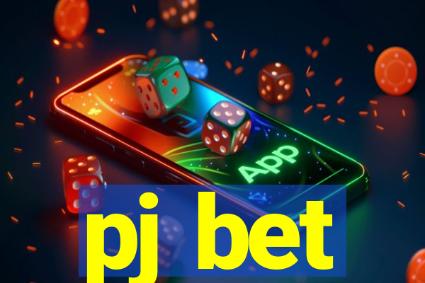 pj bet