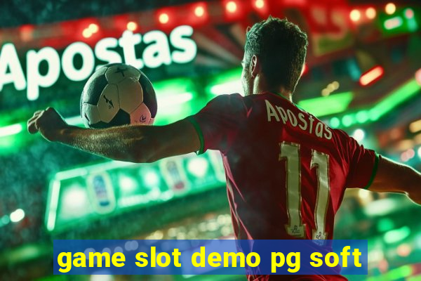 game slot demo pg soft