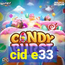 cid e33