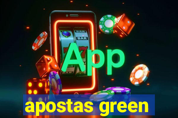 apostas green