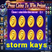 storm kays