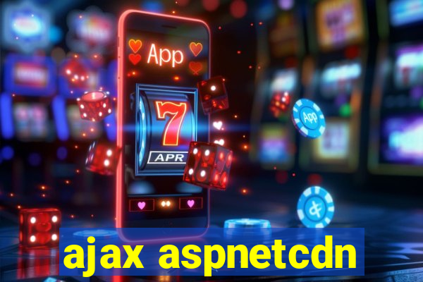 ajax aspnetcdn