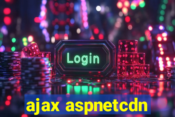 ajax aspnetcdn