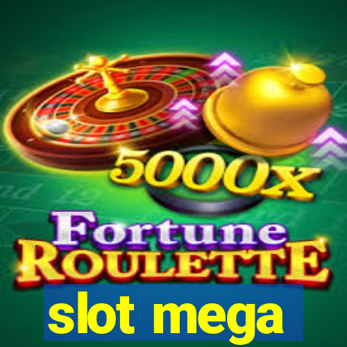 slot mega