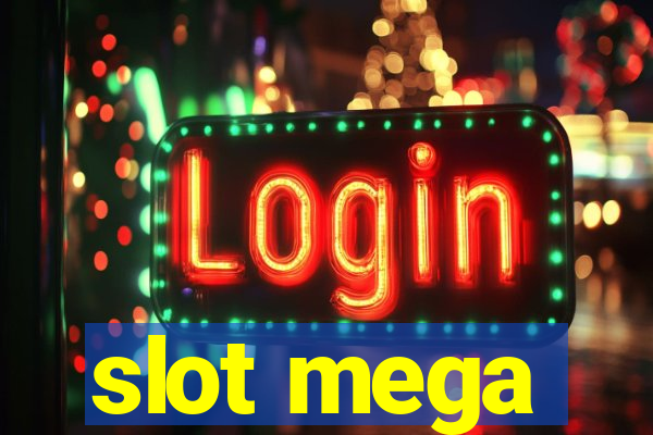 slot mega