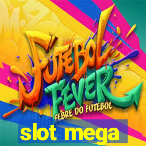 slot mega