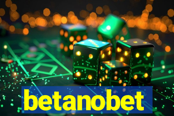 betanobet