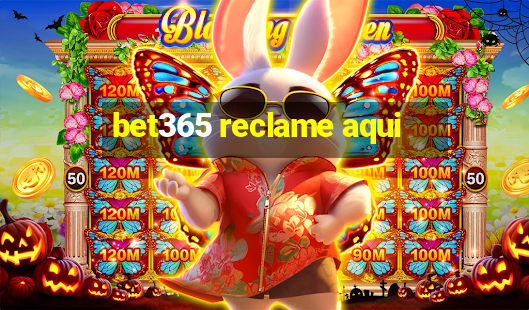 bet365 reclame aqui