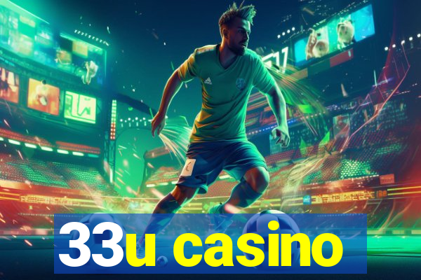 33u casino