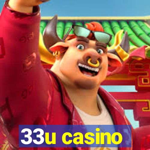 33u casino