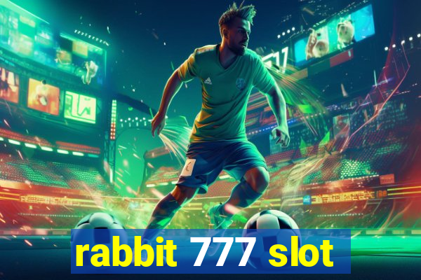 rabbit 777 slot