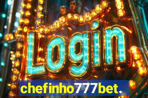 chefinho777bet.com