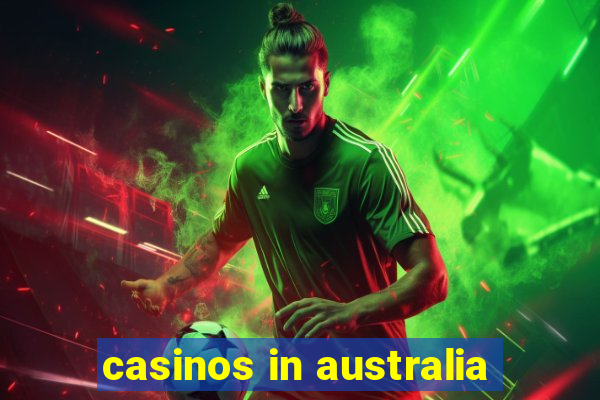 casinos in australia