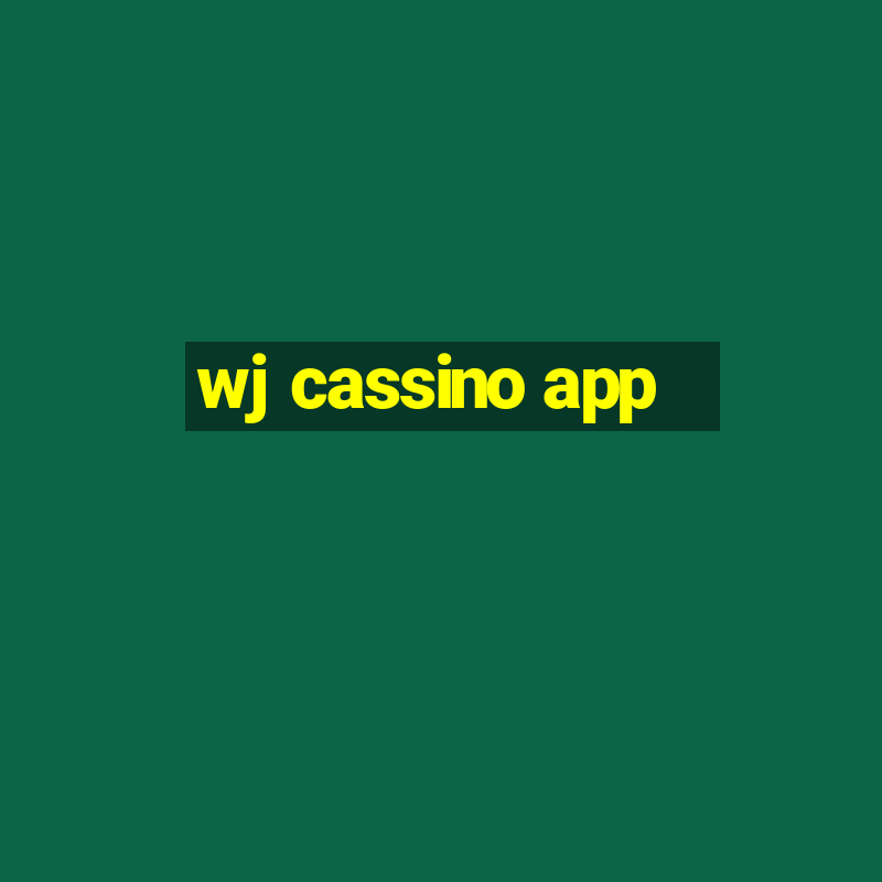 wj cassino app