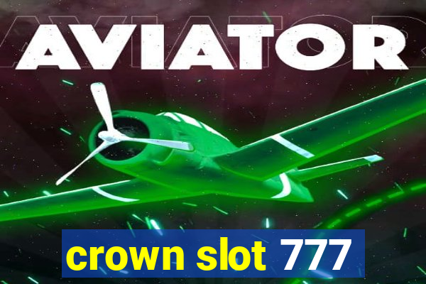 crown slot 777