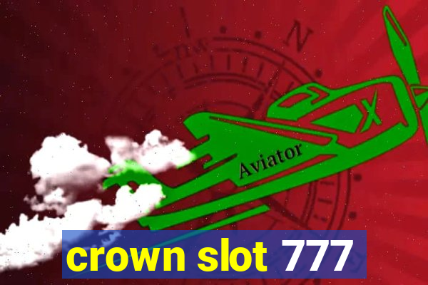 crown slot 777