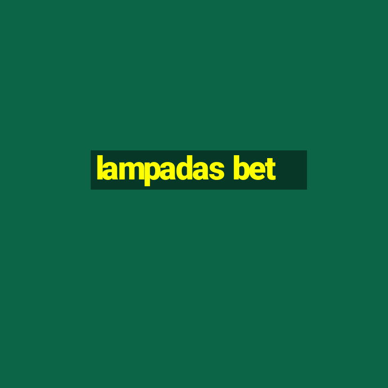 lampadas bet