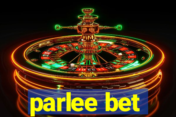 parlee bet